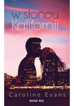 W słońcu Kalifornii