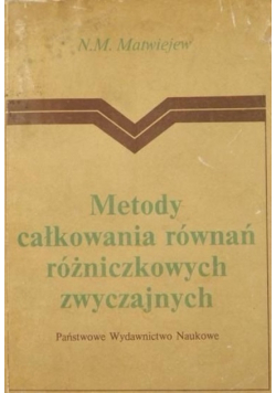 Metody całkowania równań różniczkowych zwyczajnych