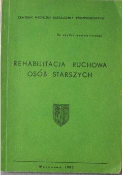 Rehabilitacja ruchowa osób starszych