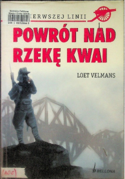 Powrót nad rzekę Kwai
