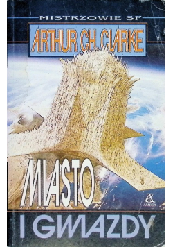 Miasto i gwiazdy