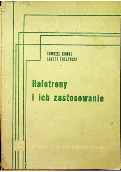 Halotrony i ich zastosowanie