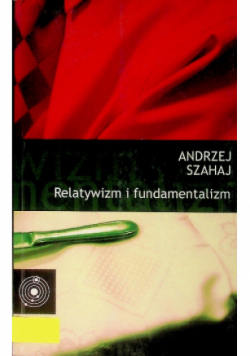 Relatywizm i fundamentalizm