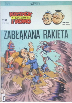 Kajtek i Koko w kosmosie Zabłąkana rakieta Nr 2 / 91