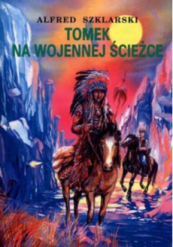 Tomek na wojennej ścieżce