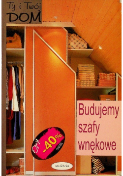 Budujemy szafy wnękowe