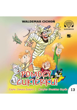 Pomocy, Cukierku!