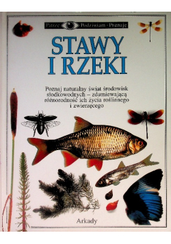 Patrzę podziwiam poznaję Stawy i rzeki