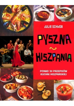 Pyszna Hiszpania