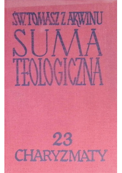 Suma teologiczna Tom 23 Charyzmaty