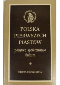 Polska pierwszych Piastów