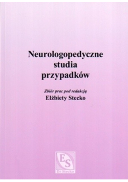 Neurologopedyczne studia przypadków