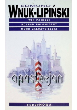 Wir pamięci Rozpad połowiczny Mord założycielski