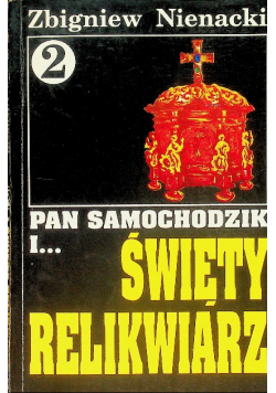 Pan Samochodzik i... Tom 2 Święty relikwiarz