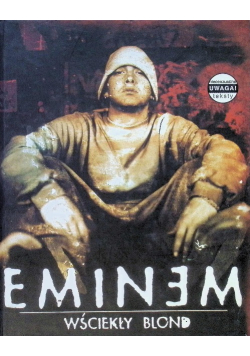 Eminem wściekły blond