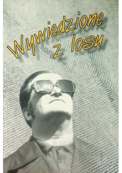 Wywiedzione z losu