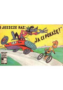 I jeszcze raz ja ci pokażę