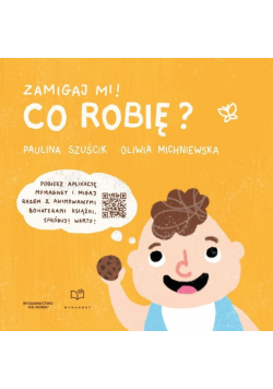 Zamigaj mi Co robię