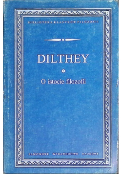 Dilthey O istocie filozofii