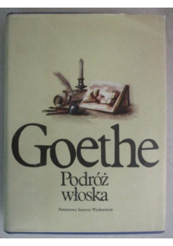 Goethe Podróż włoska