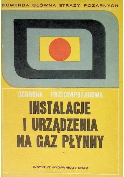 Instalacje i urządzenia na gaz płynny