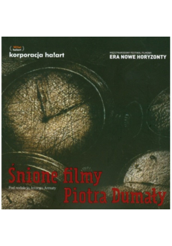 Śnione filmy Piotra Dumały