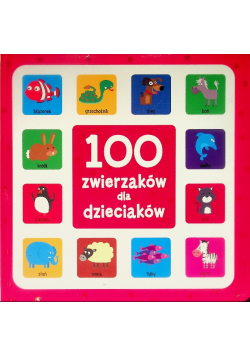 100 zwierzaków dla dzieciaków