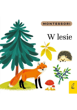 Montessori. W lesie