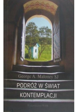 Podróż w świat kontemplacji