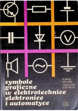 Symbole graficzne w elektrotechnice elektronice i automatyce