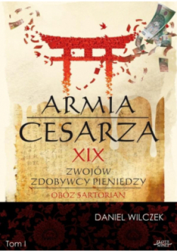 Armia Cesarza Tom 1  XIX zwojów zdobywcy pieniędzy