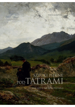 Sztuki piękne pod tatrami
