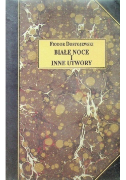 Białe noce i inne utwory