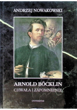 Arnold Bocklin Chwała i zapomnienie