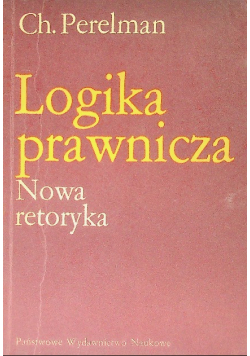 Logika prawnicza Nowa retoryka