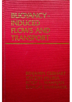 Buoyancy induced flows and transport