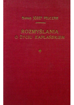Rozmyślania o życiu kapłańskiem, 1936 r.
