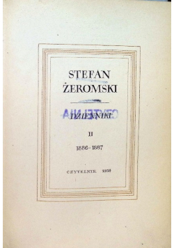 Żeromski Dzienniki II 1886 - 1887