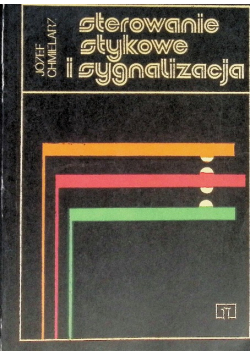 Sterowanie stykowe i sygnalizacja