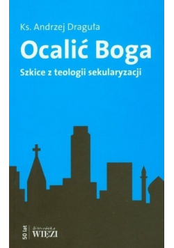 Ocalić Boga