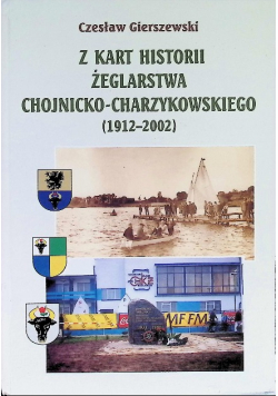 Z kart historii żeglarstwa chojnicko - charzykowskiego