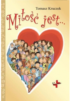 Miłość jest