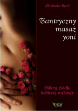 Tantryczny masaż yoni