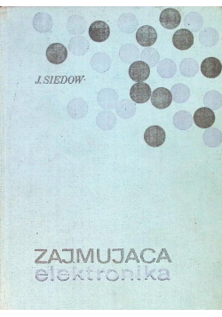 Zajmująca elektronika