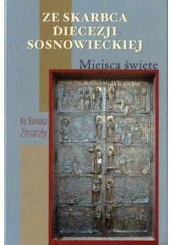 Ze skarbca diecezji sosnowieckiej