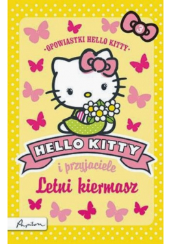 Hello Kitty i przyjaciele Letni kiermasz