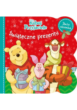 Świąteczne prezenty. Disney Kubuś i Przyjaciele