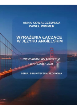 Wyrażenia łączące w języku angielskim