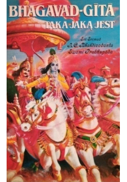 Bhagavad Gita Taka Jaką Jest