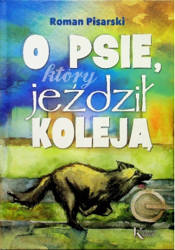 O psie który jeździł koleją